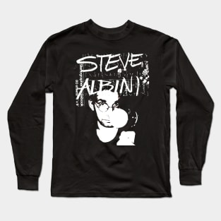 Remembering Steve Albini - Music Legend Tribute Long Sleeve T-Shirt